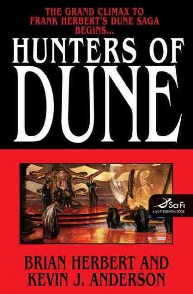 Hunters of Dune / Brian Herbert and Kevin J. Anderson.