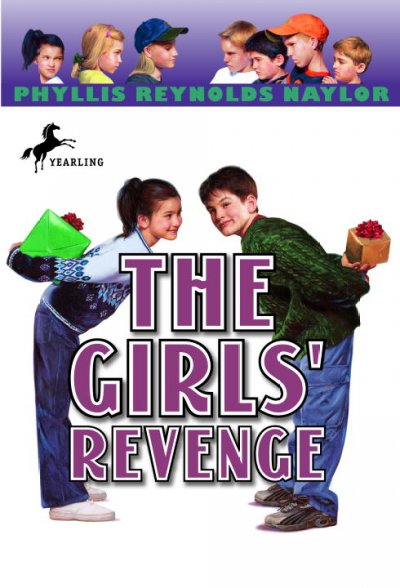 The Girls' Revenge / Phyllis Reynolds Naylor.