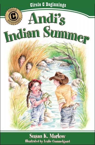 Andi's Indian summer / Susan K. Marlow ; illustrated by Leslie Gammelgaard.