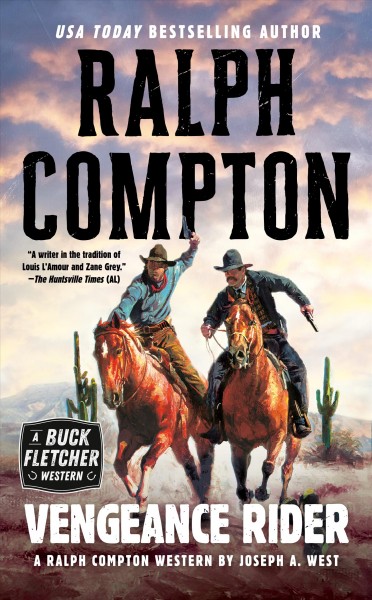 Vengeance rider : a Ralph Compton novel / by Joseph A. West.