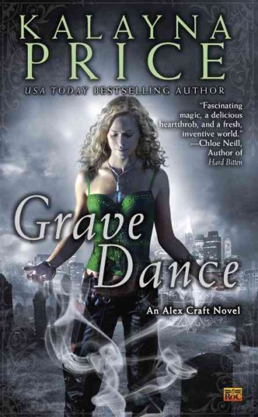 Grave dance : an Alex Craft novel / Kalayna Price.