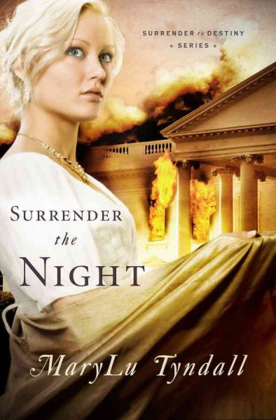 Surrender the night / MaryLu Tyndall.