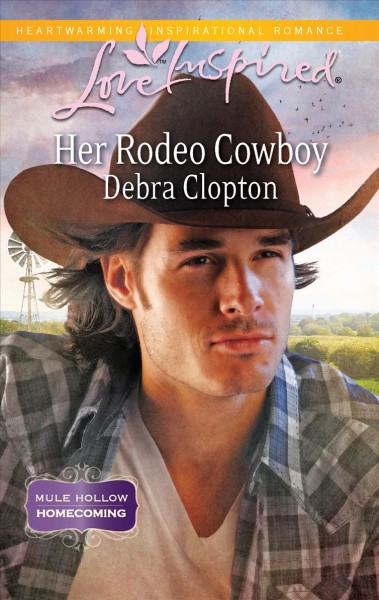 Her rodeo cowboy / Debra Clopton.