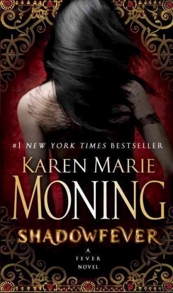 Shadowfever : a MacKayla Lane novel / Karen Marie Moning.