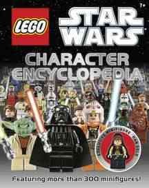 LEGO Star Wars : character encyclopedia / written by Hannah Dolan ; with Elizabeth Dowsett, Shari Last, and Victoria Taylor.
