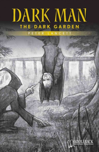 The dark garden / by Peter Lancett ; illustrated by Jan Pedroietta.