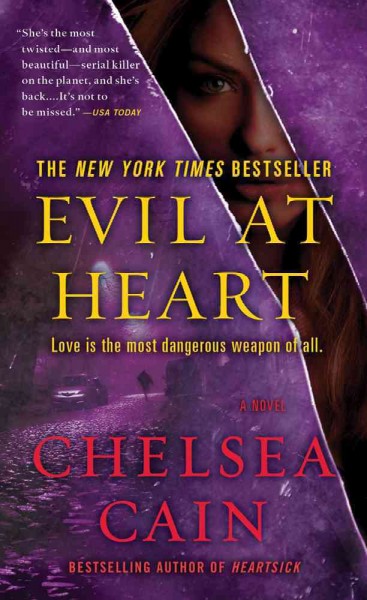 Evil at heart / Chelsea Cain.