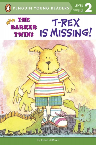 T-rex is missing! / by Tomie dePaola.