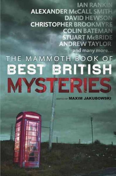 The mammoth book of best British mysteries. Volume 8 / edited and introduction by Maxim Jakubowski.