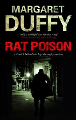 Rat poison : a Patrick Gillard and Ingrid Langley mystery / Margaret Duffy.