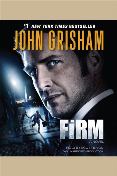 The Firm [electronic resource] / John Grisham.