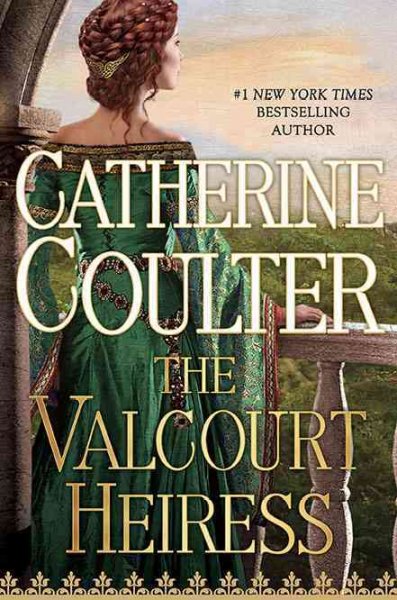 The Valcourt heiress / Catherine Coulter. --.