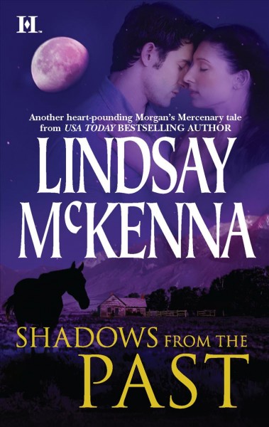 Shadows from the past / Lindsay McKenna.