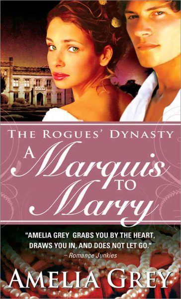 A marquis to marry / Amelia Grey.