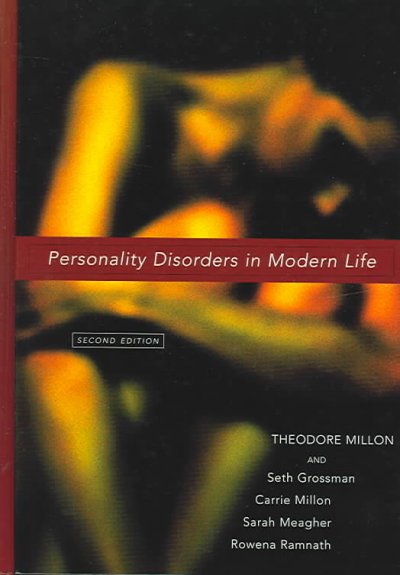 Personality disorders in modern life.