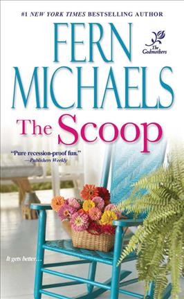 The scoop / Fern Michaels.