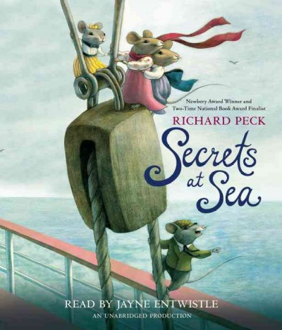 Secrets at sea [sound recording] / Richard Peck.