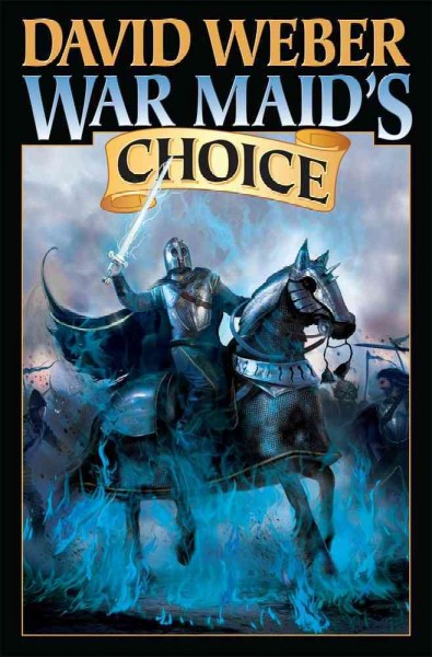 War maid's choice / David Weber.