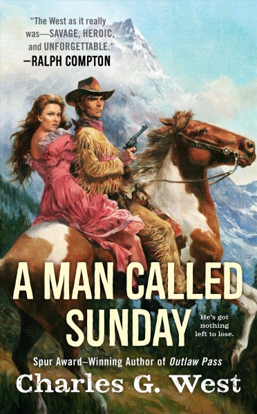 A man called Sunday / Charles G. West.