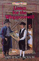 Listen for the whippoorwill / Dave & Neta Jackson ; text illustrations by Julian Jackson.