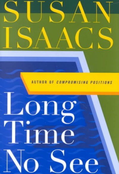 Long time no see / Susan Isaacs