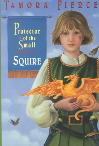 Squire (Book #3) / Tamora Pierce