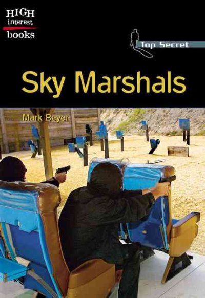 Sky marshals / Mark Beyer