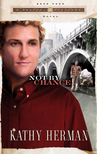 Not by chance (Book #4) / Kathy Herman.