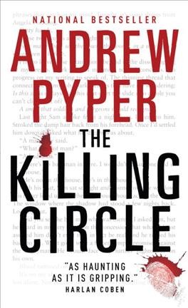 The killing circle [Paperback] / Andrew Pyper.