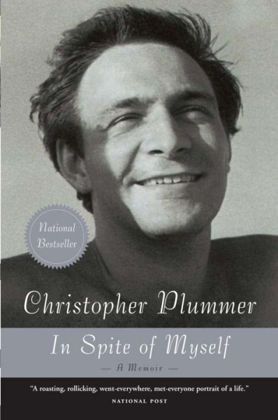 In spite of myself [Paperback] : a memoir / Christopher Plummer.