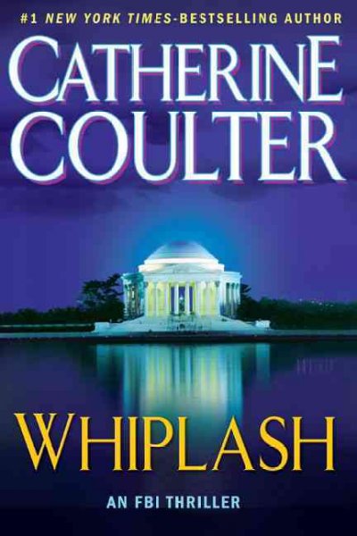 Whiplash / Catherine Coulter.