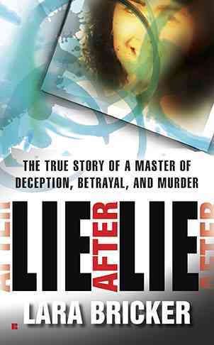 Lie after lie [Paperback]