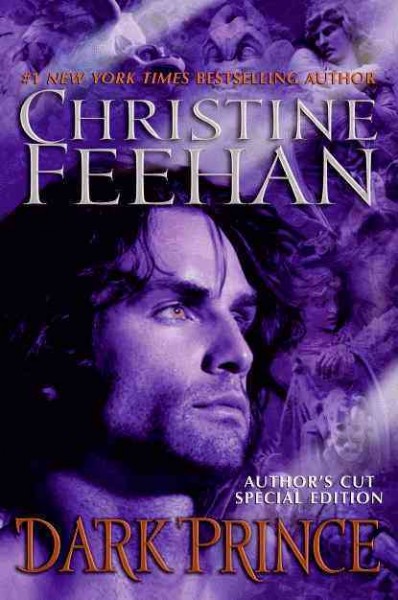 Dark prince [Hard Cover] / Christine Feehan.