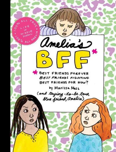 Amelia's BFF. [Hard Cover]