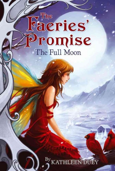 The full moon (Book #4) [Paperback] / by Kathleen Duey ; illustrated by Sandara Tang.