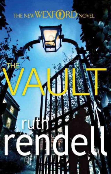 The vault [Paperback] / Ruth Rendell.