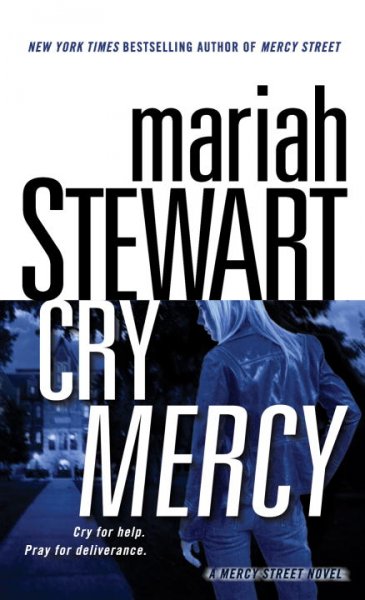 Cry mercy [Paperback] / Mariah Stewart.