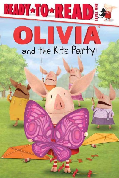 Olivia and the Kite Party. [Paperback] / illustrated by Patrick Spaziante.