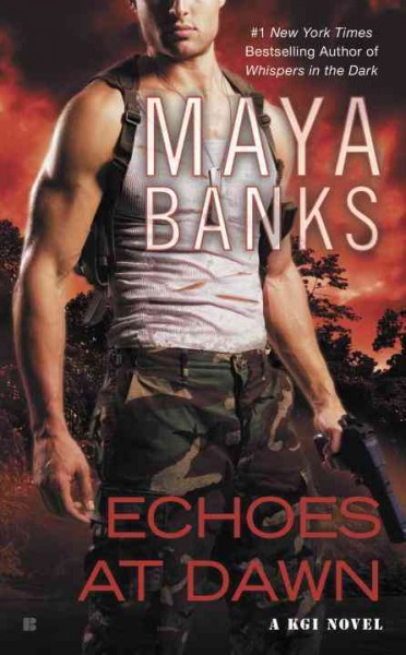 Echoes at dawn / Maya Banks.
