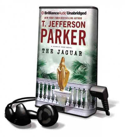 The jaguar [electronic resource] : a Charlie Hood novel / T. Jefferson Parker.