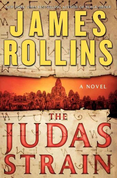 Judas Strain : James Rollins. a Sigma Force novel