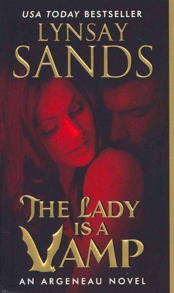The lady is a vamp / by Lynsay Sands.