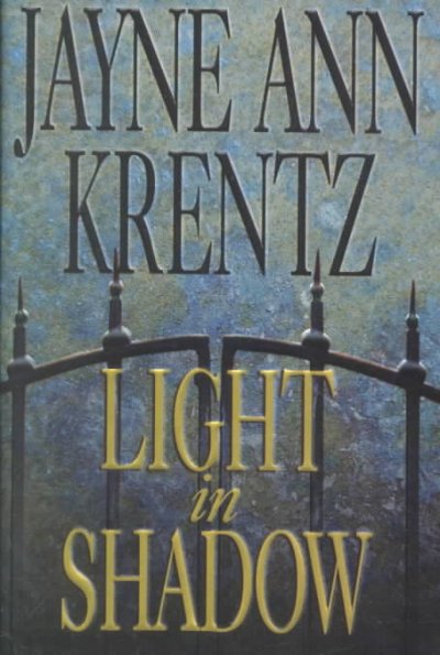 Light in shadow : a novel / Jayne Ann Krentz
