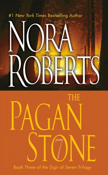 The Pagan stone #3  / Nora Roberts. Paperback Book{PBK}