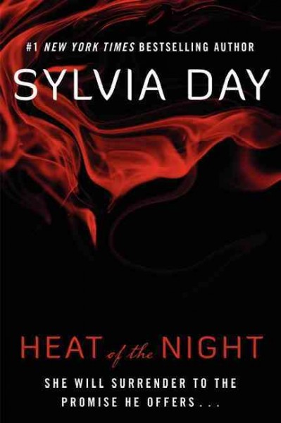 Heat of the night / Sylvia Day.