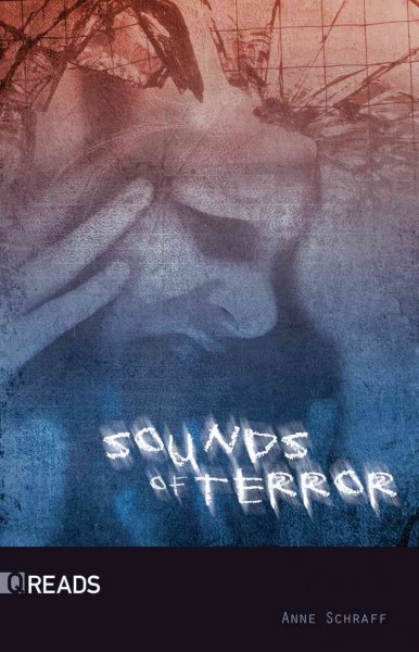 Sounds of terror / Anne Schraff.