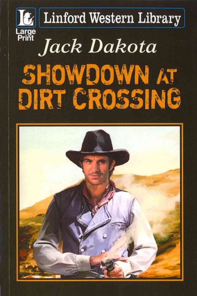 Showdown at dirt crossing
