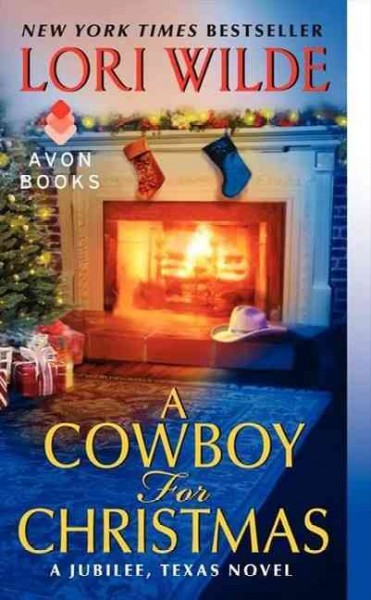 A cowboy for Christmas / Lori Wilde.