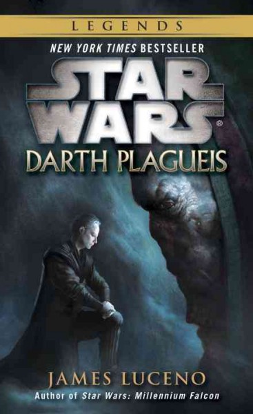 Star wars. Darth Plagueis / James Luceno.
