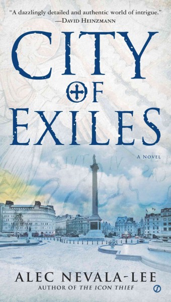 City of exiles / Alec Nevala-Lee.